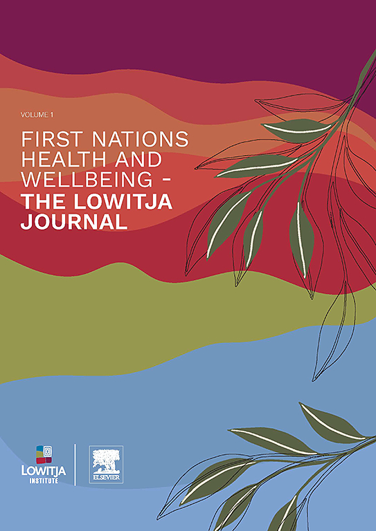 Go to journal home page - First Nations Health and Wellbeing - The Lowitja Journal